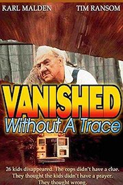 Vanished Without a Trace