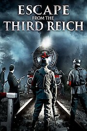 Escape From The Third Reich