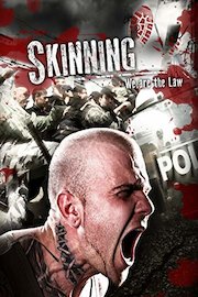 Skinning - We are the Law