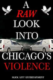 A Raw Look Into Chicago's Violence