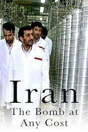 Iran: The Bomb at Any Cost