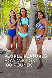 People Features: How We Lost 100 Pounds