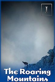 The Roaring Mountains