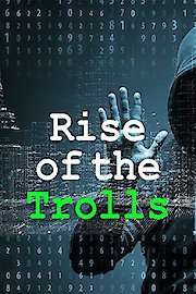 Rise of the Trolls