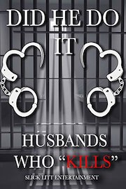 Did he do it, Husbands who kills