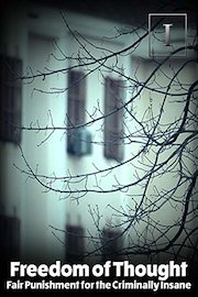 Freedom of Thought - Fair Punishment for the Criminally Insane