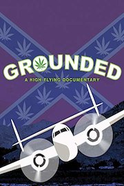 Grounded: A High Flying Documentary