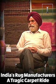 India's Rug-Manufacturers - A Tragic Carpet Ride