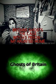 Britains Ghosts - The Cage - Witch's Prison - My Haunted Home