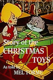 Story of the Christmas Toys as told by Mel Torme