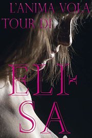 L'Anima Vola Tour di Elisa