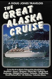Doug Jones - The Great Alaska Cruise