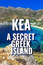 Kea - A Secret Greek Island