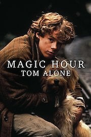 Magic Hour: Tom Alone