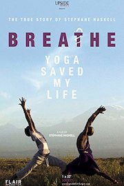 Breathe: Yoga saved my life