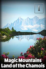 Magic Mountains - Land of the Chamois