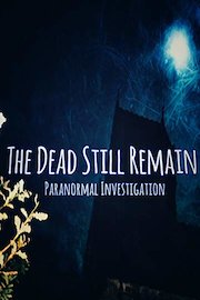 The Dead Still Remain