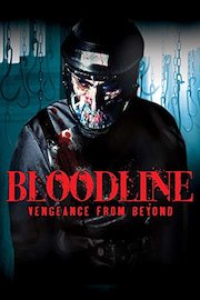 Bloodline: Vengeance from Beyond