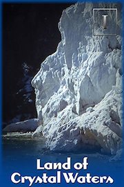 Land of Crystal Waters