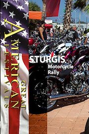 Great American Festivals - Sturgis Motorcycle Rally