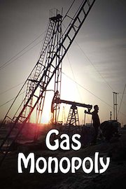 Gas Monopoly