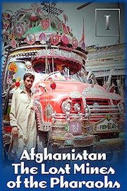 Afghanistan - The Lost Mines of the Pharaohs