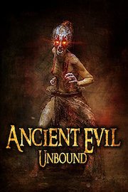 Ancient Evil Unbound