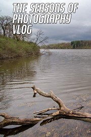 The Seasons Of Photography Vlog