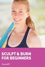 Sculpt & Burn for Beginners