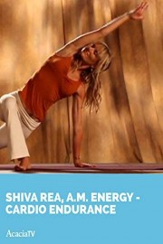 Shiva Rea, A.M. Energy Cardio Endurance