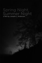 Spring Night, Summer Night