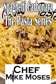 Spaghetti Carbonara The Pasta Series