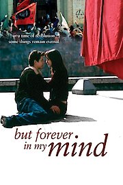But Forever in My Mind