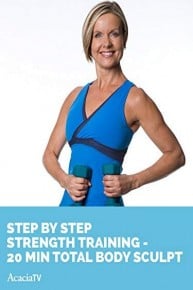 Step by Step Strength Training - 20 min Total Body Sculpt