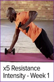 x5 Resistance Intensity - Week 1