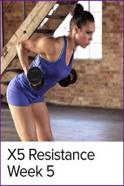 x5 Resistance Intensity - Week 5