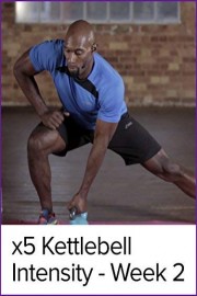 x5 Kettlebell Intensity - Week 2