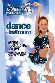 Dance Off the Inches: Dance It Off Ballroom