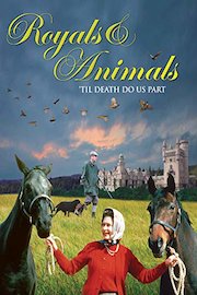 Royals & Animals: 'Til Death Us Do Part