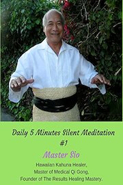 Daily 5 Minutes Silent Meditation #1 With Master Sio