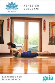 Backbends for Spinal Health