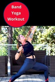 Band Yoga Workout