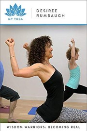 Wisdom Warriors: Becoming Real