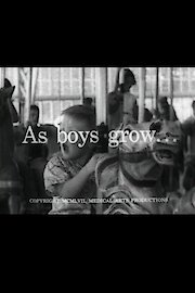 As Boys Grow