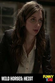 Wild Horses: Heist