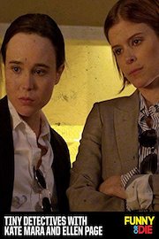 Tiny Detectives with Kate Mara and Ellen Page