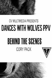 OV Presents Behind Dances with Wolves-Cory Pack