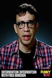 Intervention Intervention with Fred Armisen