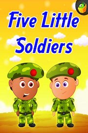 Five Little Soldiers