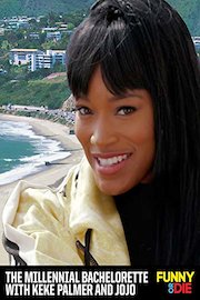 The Millennial Bachelorette with Keke Palmer and JoJo